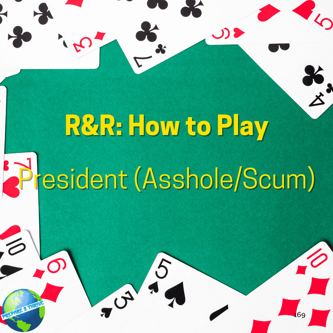 President (Asshole/Scum)